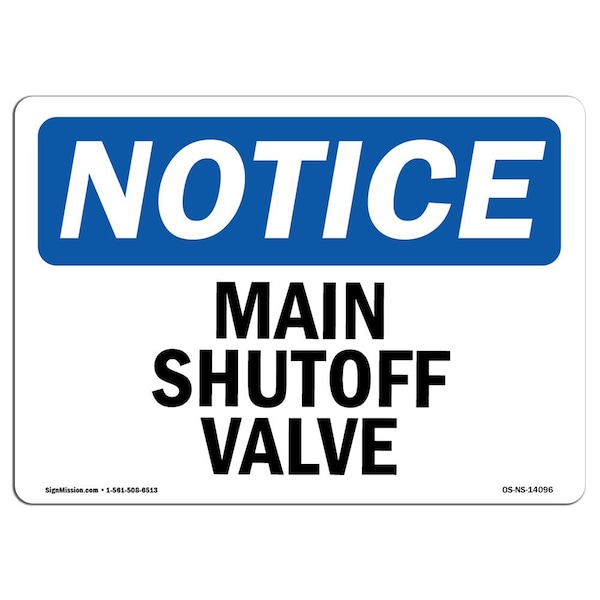 Safety Sign, OSHA Notice, 3.5" Height, Main Shutoff Valve Sign, Landscape, 10PK